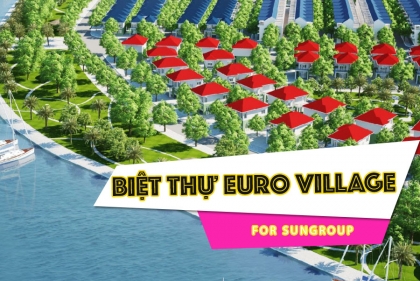Sàn giao dịch BĐS Sunland mở bán BIỆT THỰ B2.17 Euro Village 2- Hoà Xuân. Chiết khấu 8%.